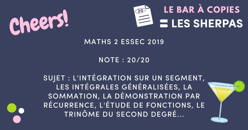 Corrigé de Maths 2E – ESSEC 2019 noté 20/20 
